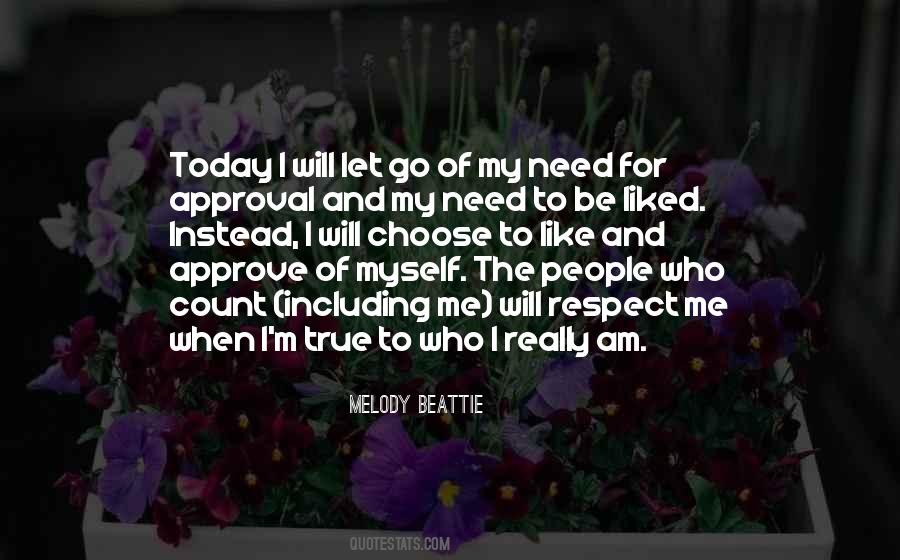 Quotes About Who I Really Am #1657421