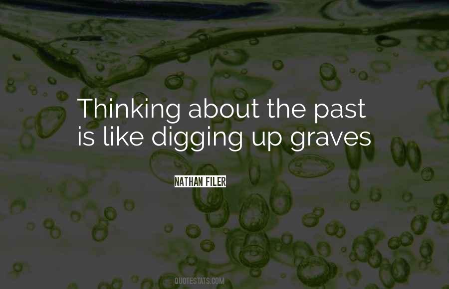 Quotes About Thinking About The Past #1125872