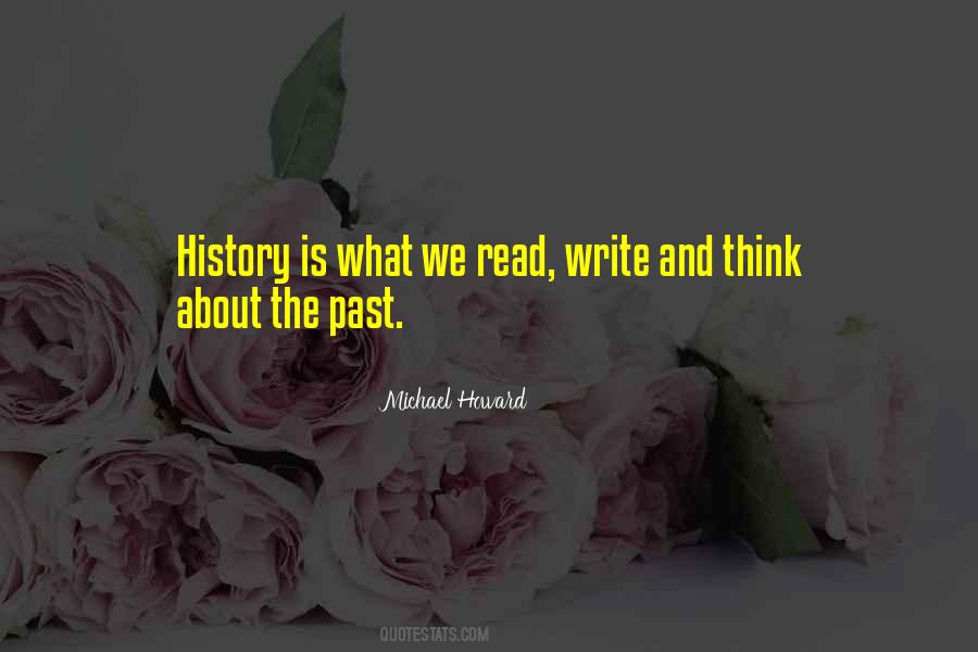 Quotes About Thinking About The Past #1432353