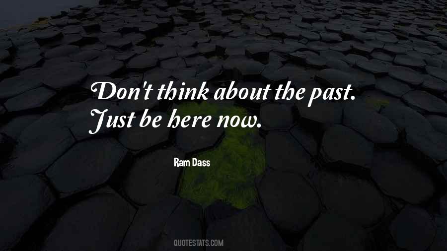 Quotes About Thinking About The Past #694964