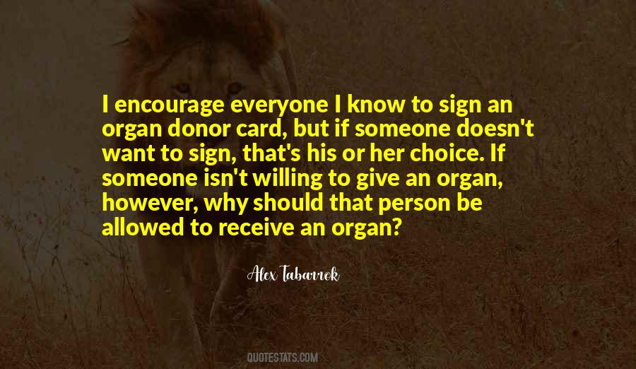 Quotes About Organ Donor #1487876