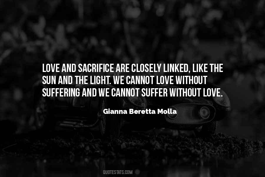 Quotes About Love And Sacrifice #1142385