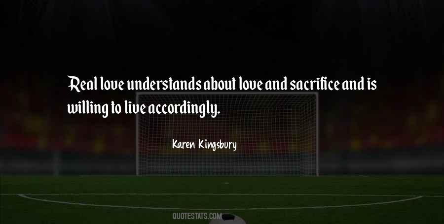 Quotes About Love And Sacrifice #178813