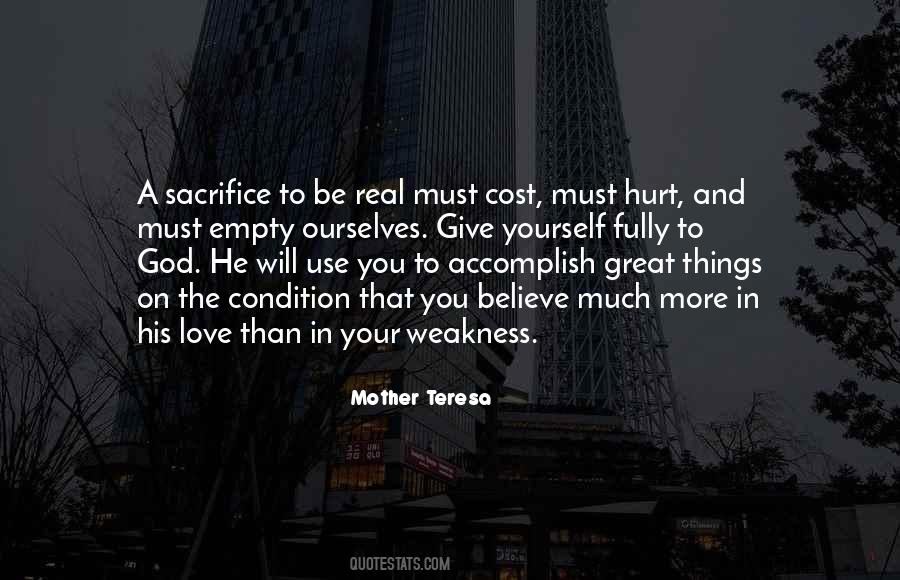 Quotes About Love And Sacrifice #441985