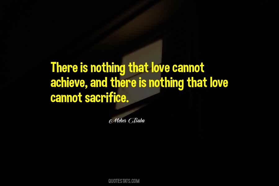 Quotes About Love And Sacrifice #446912