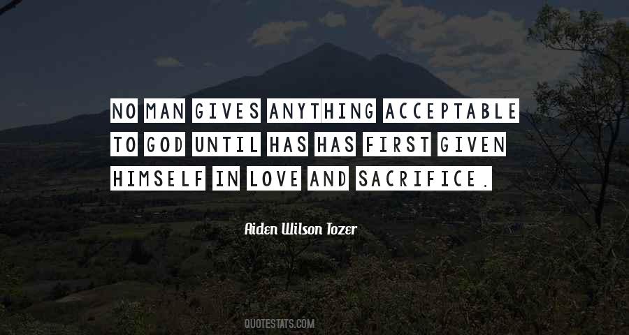 Quotes About Love And Sacrifice #905541