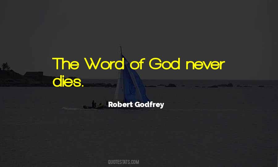 Quotes About The Word Of God #1324537