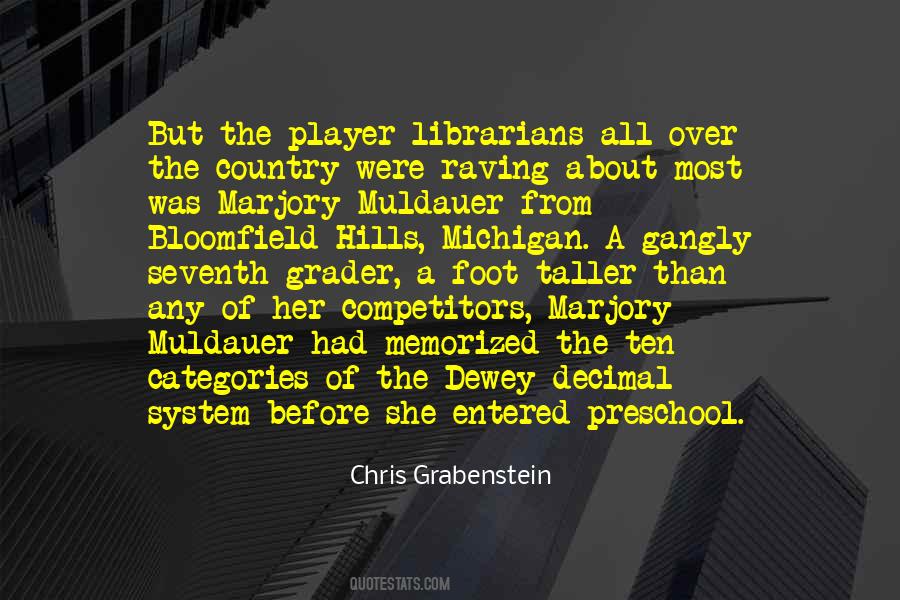 Dewey Decimal System Quotes #1086809