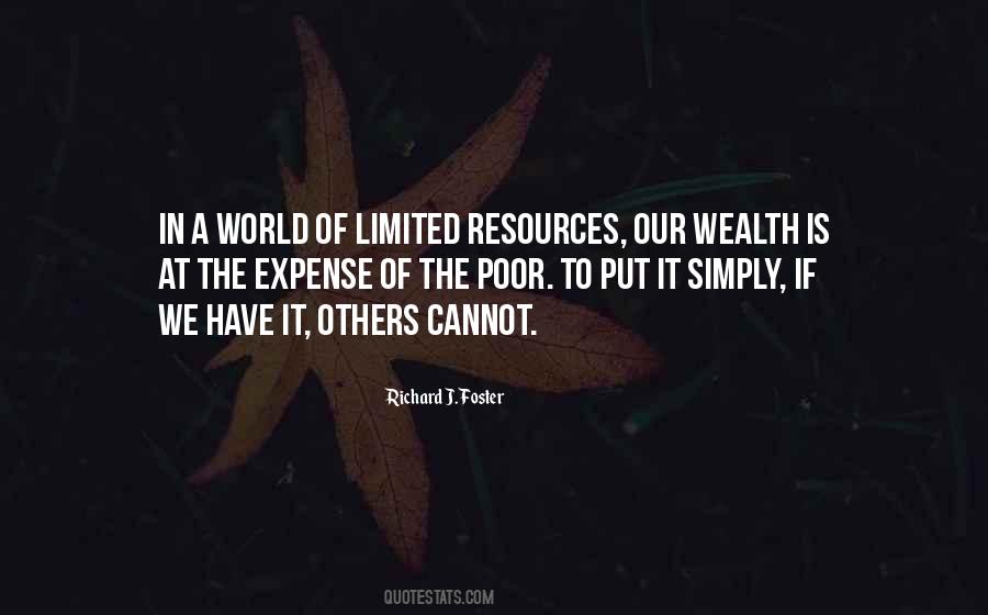 Quotes About Limited Resources #1552593