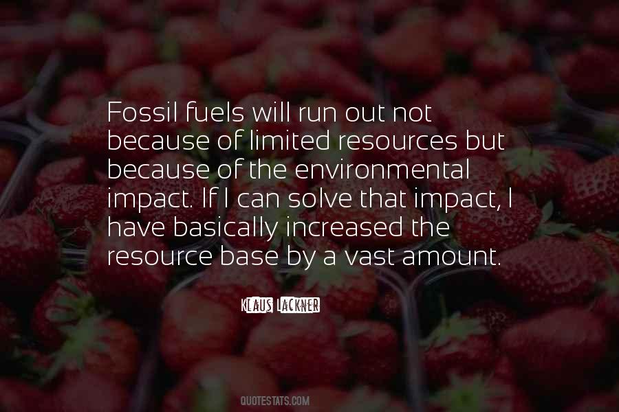 Quotes About Limited Resources #1868513