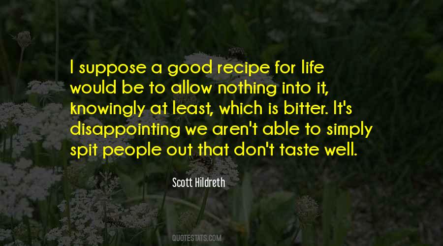 Quotes About Bitter People #1315362