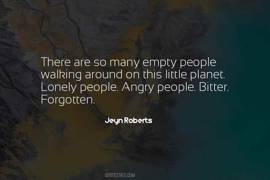 Quotes About Bitter People #1321691