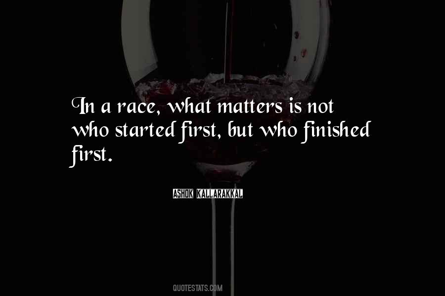 Life Is Not A Race Quotes #979405
