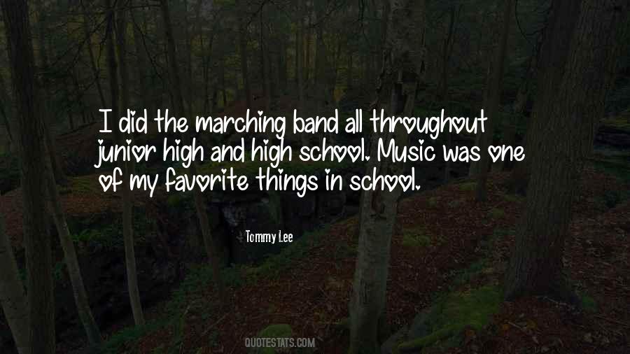 Quotes About High School Band #1242719