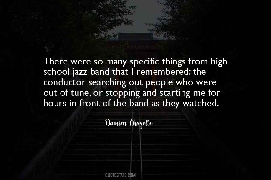 Quotes About High School Band #1290029
