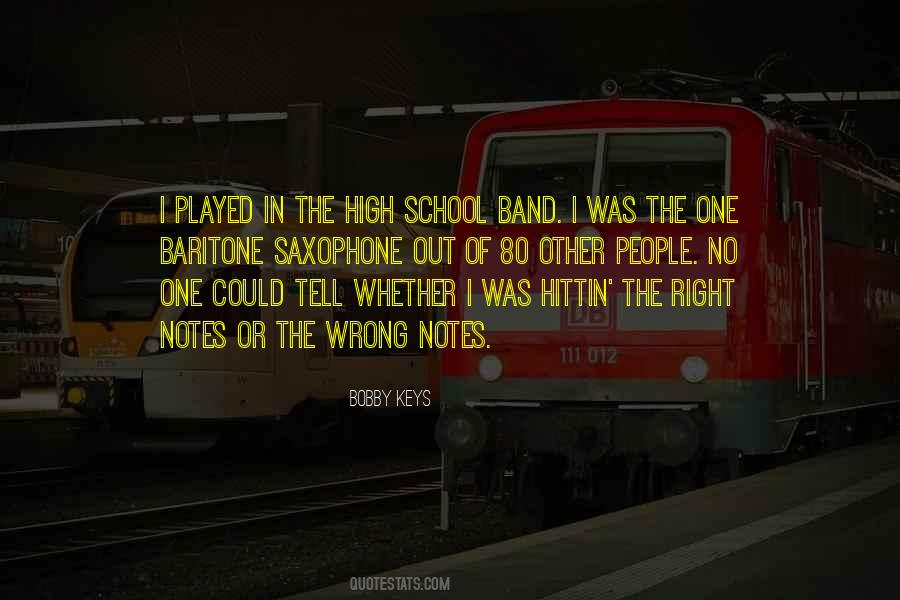 Quotes About High School Band #324298