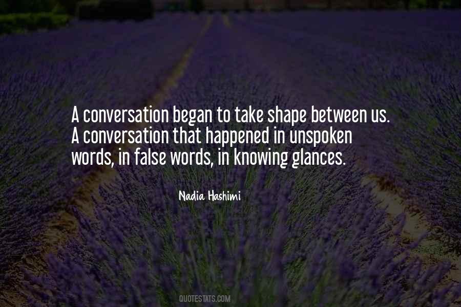 Quotes About Unspoken Words #1179961