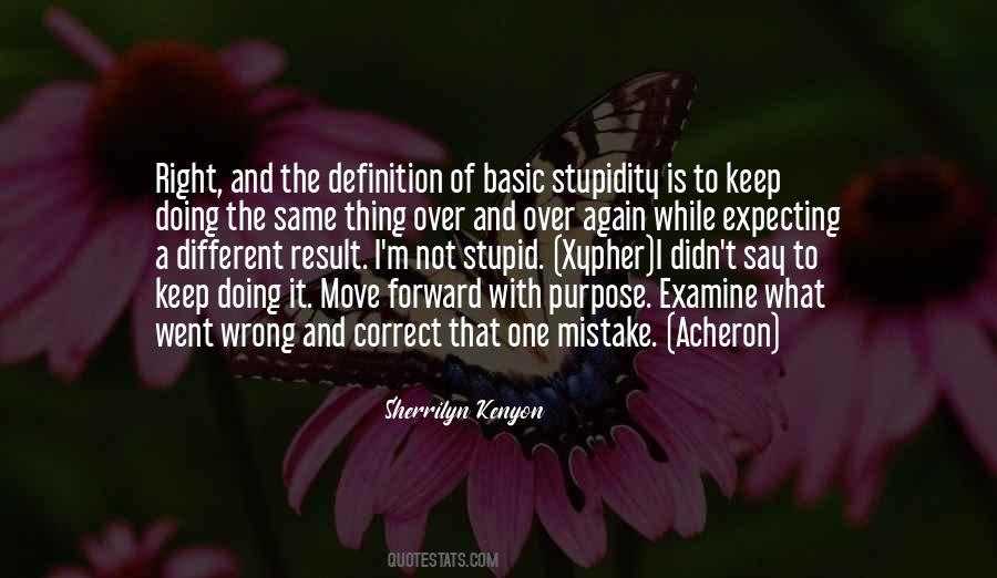 Quotes About Doing The Same Thing Over And Over #1168555