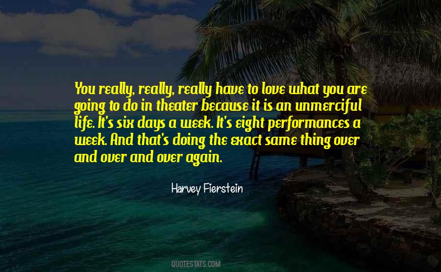 Quotes About Doing The Same Thing Over And Over #1288912