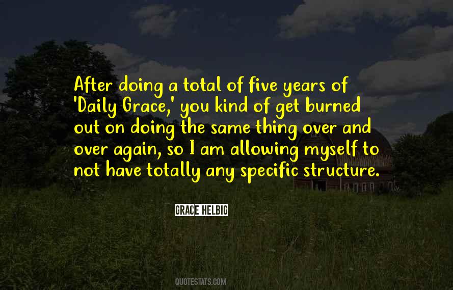 Quotes About Doing The Same Thing Over And Over #1637600