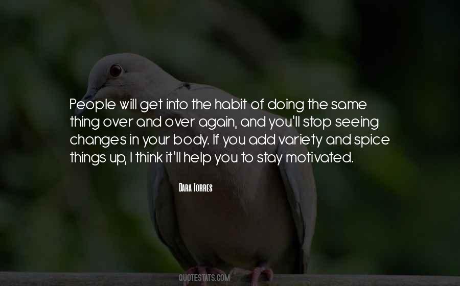 Quotes About Doing The Same Thing Over And Over #1695287