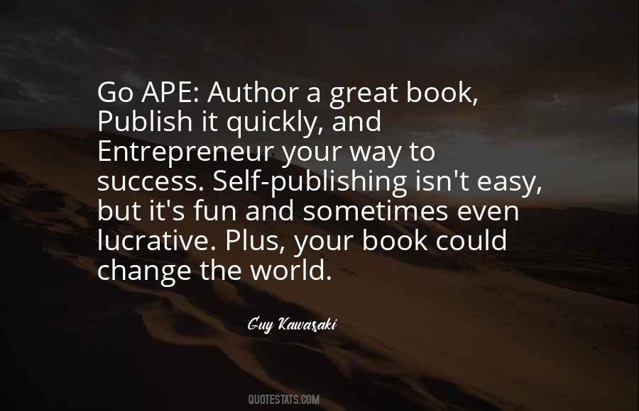 Quotes About Self Publishing #1563416