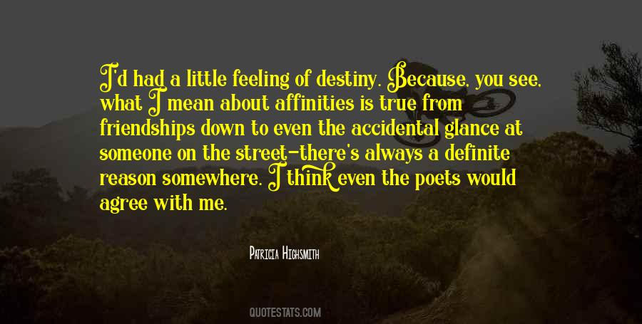 Quotes About Destiny And Friendship #1453242