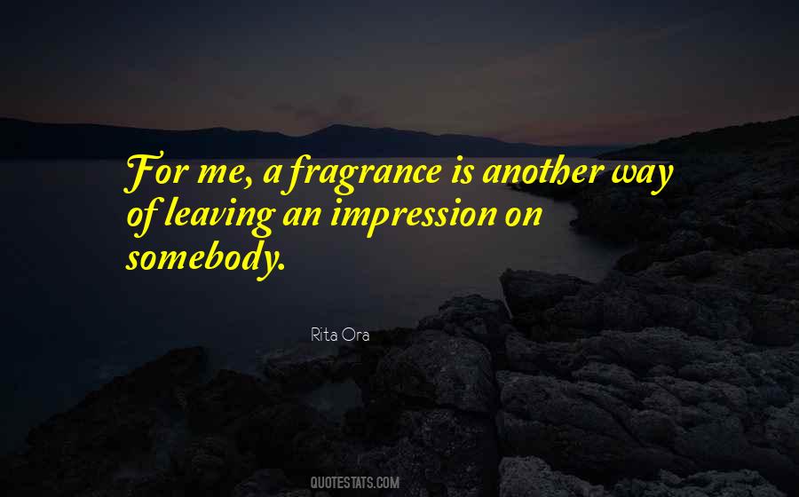 Quotes About Leaving An Impression #1142048