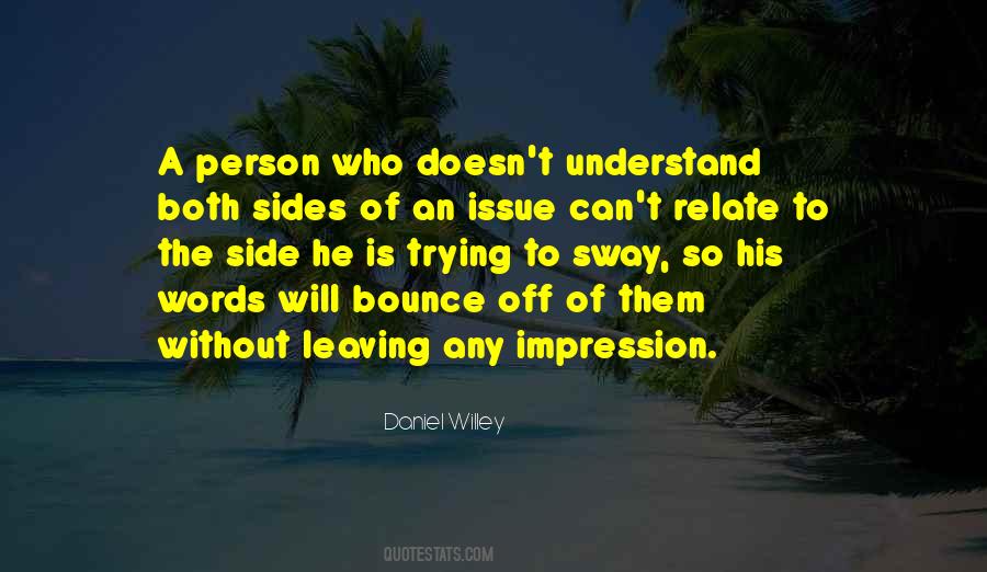 Quotes About Leaving An Impression #965612