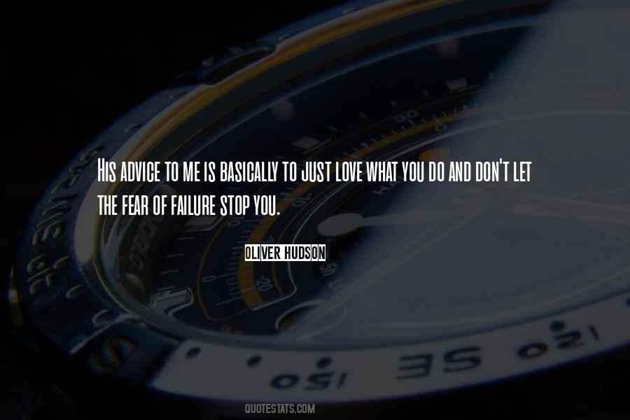 Quotes About Failure And Fear #159945