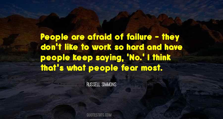 Quotes About Failure And Fear #463834