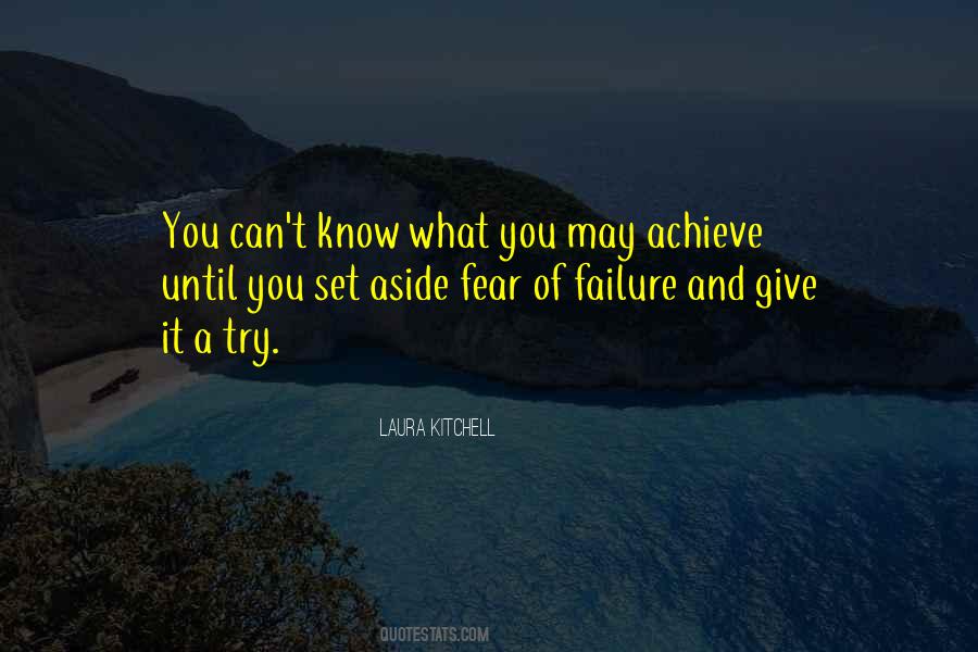 Quotes About Failure And Fear #9982