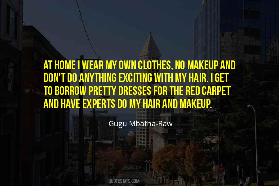 Quotes About Clothes And Makeup #301562