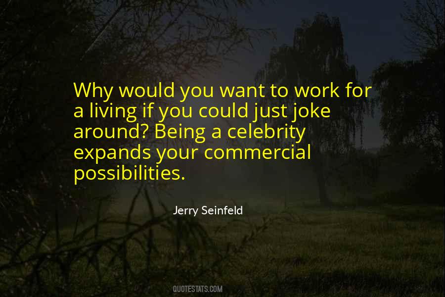 Quotes About Celebrity Fame #1531401