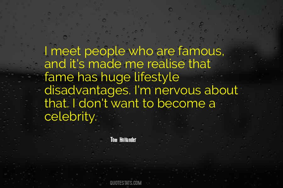 Quotes About Celebrity Fame #1717535