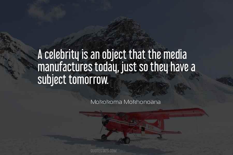 Quotes About Celebrity Fame #1725644