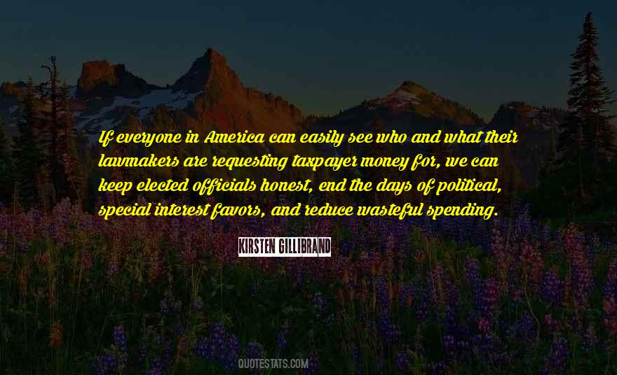 Quotes About Elected Officials #1447686