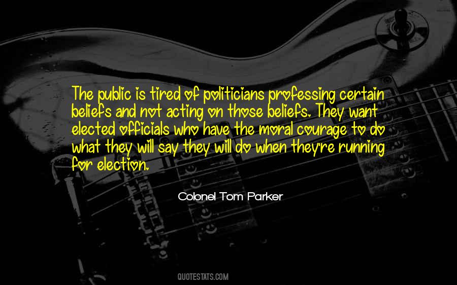 Quotes About Elected Officials #362560