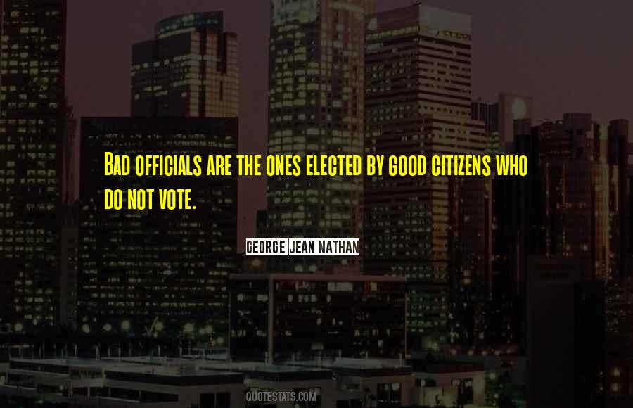 Quotes About Elected Officials #542796