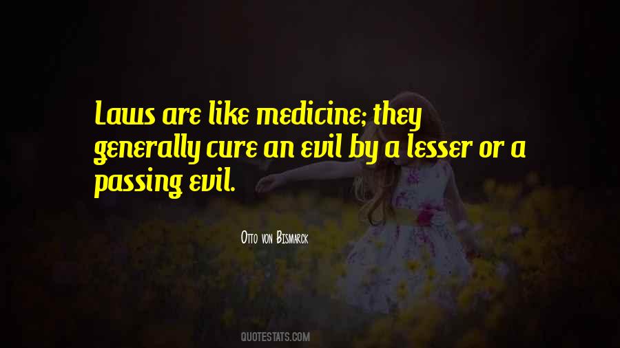 Medicine They Quotes #1063293
