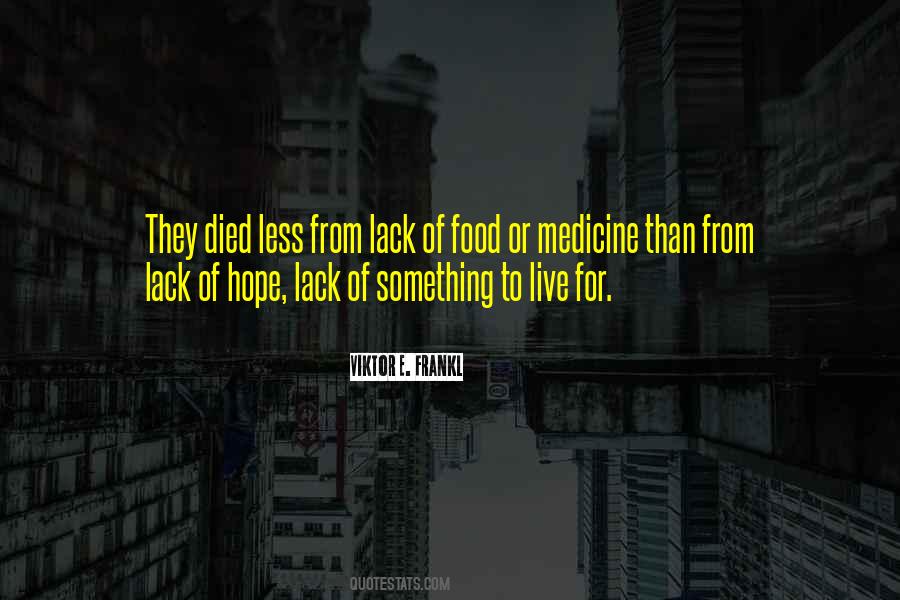 Medicine They Quotes #713349