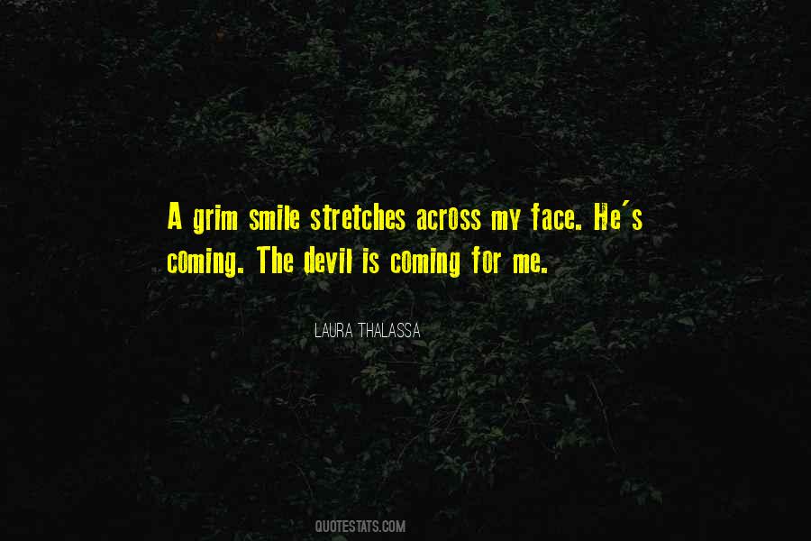 Quotes About Devil Smile #1458996