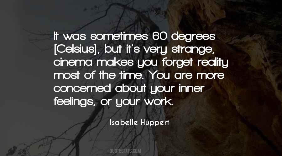 Quotes About Strange Feelings #1260784