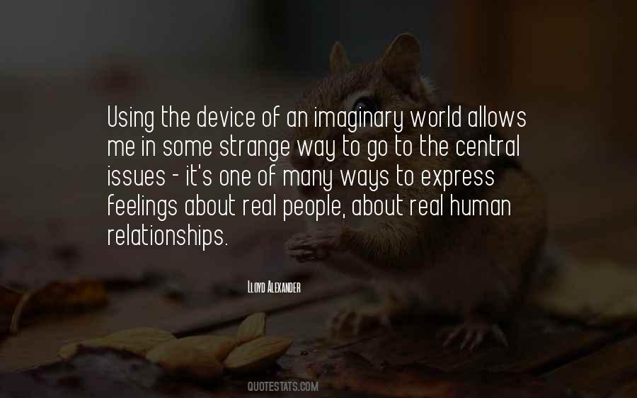 Quotes About Strange Feelings #1822142
