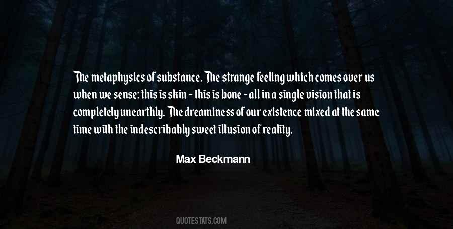 Quotes About Strange Feelings #227826
