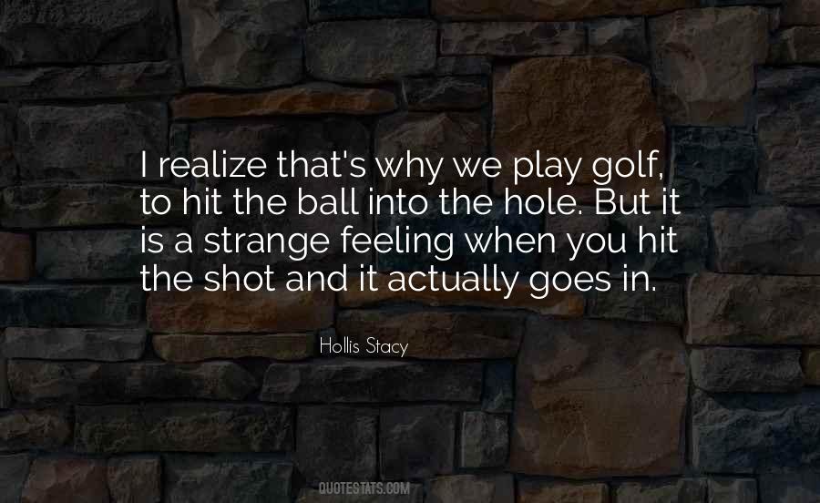 Quotes About Strange Feelings #241694