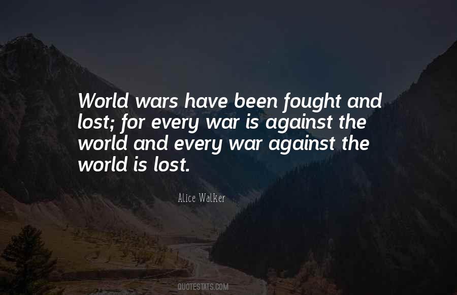 Wars Every Quotes #1097004