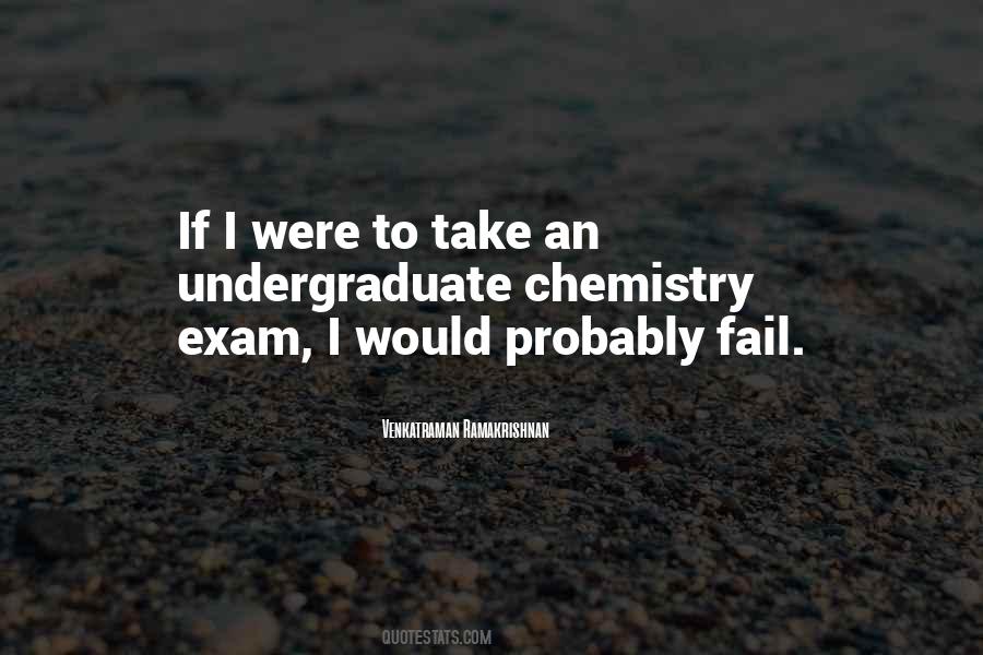 Quotes About Chemistry Exam #1656021