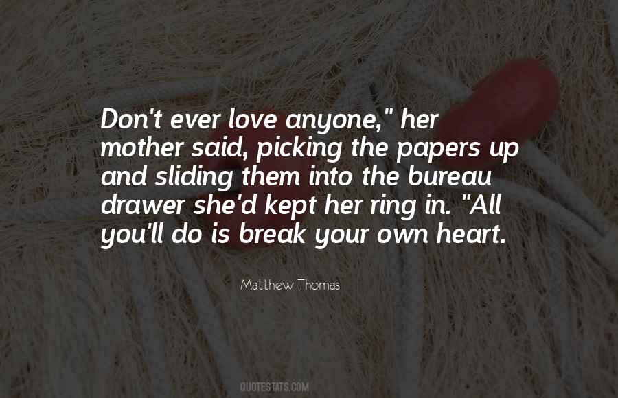 Quotes About Love Break Up #1211553