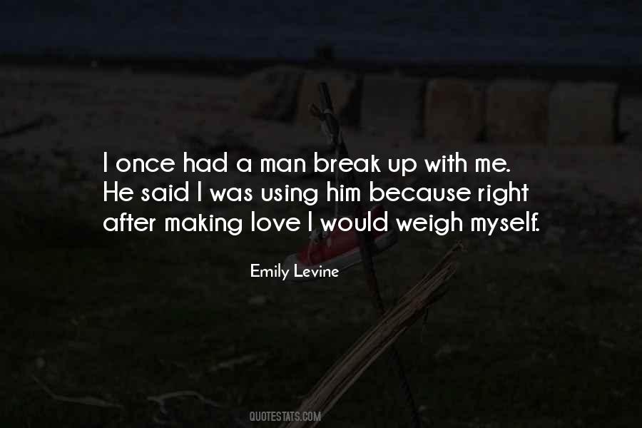 Quotes About Love Break Up #895739